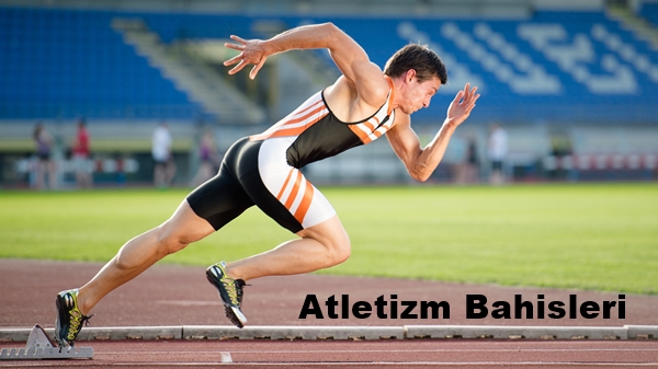 atletizm bahisleri - sprinter koşusuna başlıyor