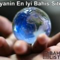 Dünyanın En İyi Bahis Siteleri listesi