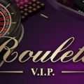 VIP Rulet Oynayabileceğiniz Casino Siteleri